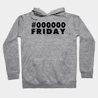 Black Friday Hoodie